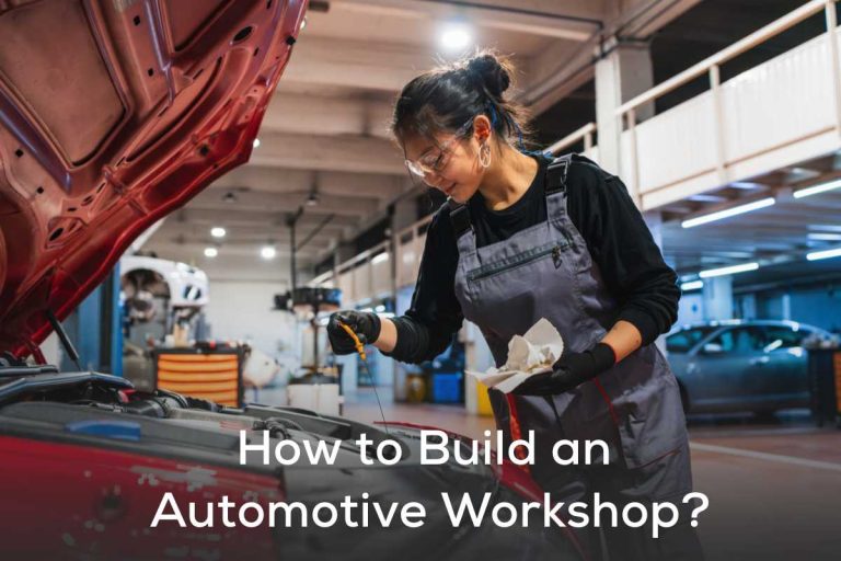 How to Build an Automotive Workshop?